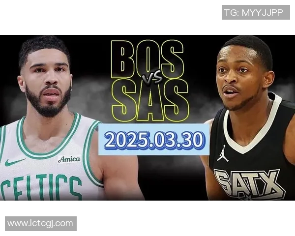 凯尔特人对阵马刺精彩比赛回放全程回顾与精彩瞬间分析